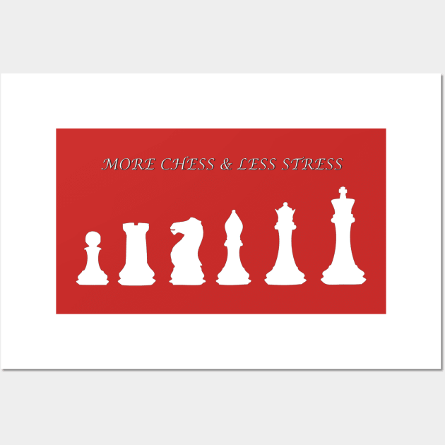 Chess Slogan - More Chess 2 Wall Art by The Black Panther